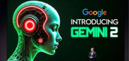 Discover the Latest Google Search Features with Gemini 2.0